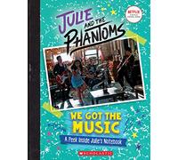 We Got the Music: A Peek Inside Julie's Notebook (Julie and the Phantoms)