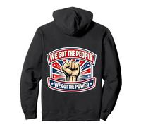 We Got The People We Got The Power Trade Labor Worker Union Pullover Hoodie