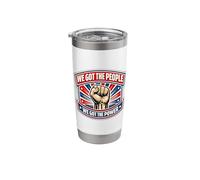 We Got The People We Got The Power Trade Labor Worker Union Stainless Steel Insulated Tumbler