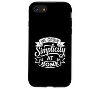 We Grow Simplicity At Home Minimalist Parenting Case for iPhone SE (2020) / 7 / 8