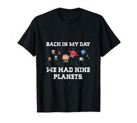 We Had 9 Planets - Solar System, Earth, Space, Kids, Adults T-Shirt