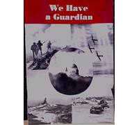 We Have a Guardian: Some Instancs of Divine Intervention in British History