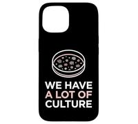 We Have A Lot Of Culture Microbiology Science Lab Tech Case for iPhone 15