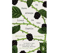 We Have Always Lived in the Castle