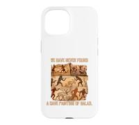 We Have Never Found A Cave Painting Of Salad Humor Case for iPhone 15