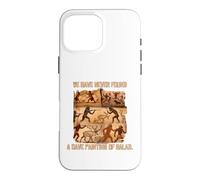 We Have Never Found A Cave Painting Of Salad Humor Case for iPhone 16 Pro Max
