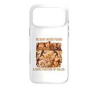 We Have Never Found A Cave Painting Of Salad Humor Case for iPhone 17 Pro Max