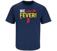 We Have The Fever! T-Shirt for Indiana Basketball Fans (SM-5XL), Navy Short Sleeve, 5XL