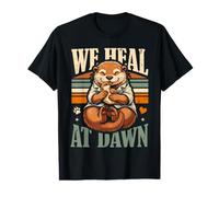 We Heal At Dawn Otter River Wildlife Healing Value Graphic T-Shirt