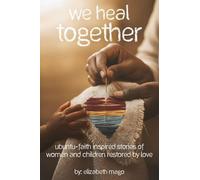 We Heal Together