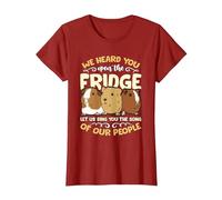 We Heard You Open The Fridge Animals Pet Owner Guinea Pig T-Shirt, Women, Cranberry Red, Medium