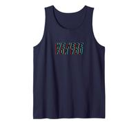 We Here for You - Funny Broken English Grammar Humor Design Tank Top