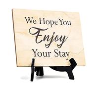 We Hope You Enjoy Your Stay' Table Sign with Easel Stand, 6" x 8" - 2 Pack