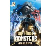 We Hunt Monsters 12