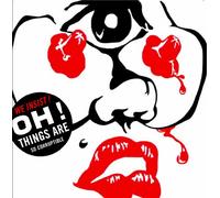 We Insist - Oh Things Are So Corruptible