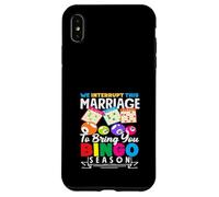 We Interrupt This Marriage Bingo Season Fun Case for iPhone XS Max