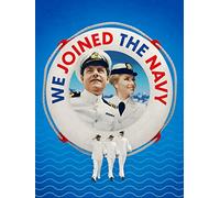 We Joined The Navy