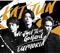 We Just Go Hard feat. AK-69 / EUPHORIA (通常盤)