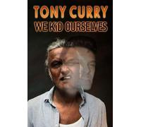 We Kid Ourselves