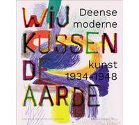 We kiss the earth: Danish modern art 1934-1948