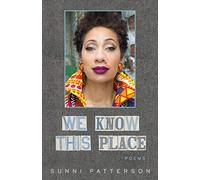 We Know This Place: Poems