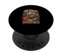 We Know What That Noise Is You Won’t Like It Auto Humor PopSockets Adhesive PopGrip