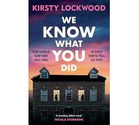 We Know What You Did: The most unforgettable debut crime novel you’ll read in 2026