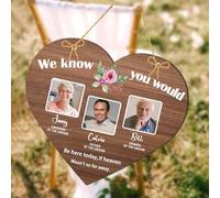 We Know You Would Be Here Today If Heaven Wasn't So Far Away Personalized Name Photo Memory Heaven Chair Sign Wedding Reception Decorations Loss of One Lover Sympathy Gift for Newlyweds Couple