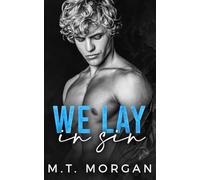 We Lay in Sin: A Step-Brother Romance (The Misfits' Book Three)