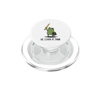 We Learn At Dawn Funny Frog Meme Teaching School Teacher PopSockets PopGrip for MagSafe