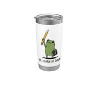 We Learn At Dawn Funny Frog Meme Teaching School Teacher Stainless Steel Insulated Tumbler