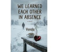 We Learned Each Other in Absence: A Sad College Love Story of Timing, Waiting, and Unspoken Feelings