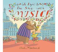 We Light Up the Sky with Music!