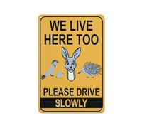 We Live Here Too Please Drive Slowly Sign 12 X 8 Inches Reflective Aluminum Metal Warning Signage With Symbol For Indoor Outdoor Use