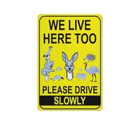 We Live Here Too Please Drive Slowly Wildlife Group Bright Yellow Sign Warning Sticker-Security Sign Outdoor Sign 12 X 8 Inches
