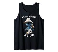 We Live We Love We Lie Tank Top