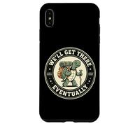 We ll Get There Eventually Turtle Hiking Case for iPhone XS Max