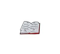 We Lose Ourselves In Books We Find Ourselves There Too Enamel Pin For Reading Book Lover Bibliophile, Bookish Reader Pin Brooch, Bookworm Club Brooch Badge, Reading Bookish Lapel Badges, Cozy Bookworm