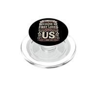 We Love Because He First Loved Us 1 John 4:19 Bible Verse PopSockets PopGrip for MagSafe