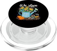 We Love Because He First Loved Us 1 John 4:19 Christian PopSockets PopGrip for MagSafe