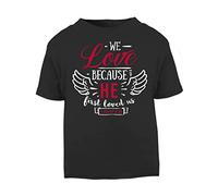We Love Because he First Loved us (Romantic Quotes for Couples, Anniversary) Short Sleeve Cotton Toddler t Shirt, 2-3 Years, Black
