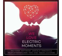 WE LOVE ELECTRIC MOMENTS (Mike Posner, Matt Simons, Jonas Blue, Kygo) 2 CD NEW