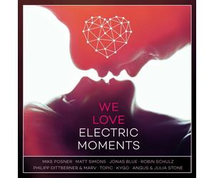 WE LOVE ELECTRIC MOMENTS (Mike Posner, Matt Simons, Jonas Blue, Kygo) 2 CD NEW