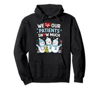 We Love Our Patients Snow Much Healthcare Winter Cheer Pullover Hoodie