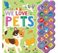 We Love Pets (22-button Sound Book)