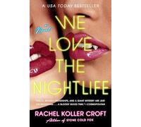 We Love the Nightlife