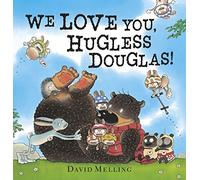 We Love You, Hugless Douglas!: Book & Plush
