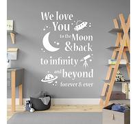 We Love You to the Moon and Back, to Infinity and Beyond, Forever and Ever - Bedroom Nursery Wall Art Sticker [Large] [White]