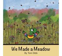 We Made a Meadow