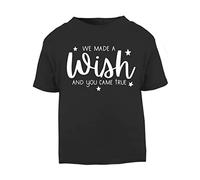 We Made a Wish and You Came True Statement [BBY5] Short Sleeve Cotton Toddler t Shirt, 1-2 Years, Black